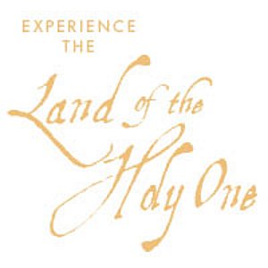 White background with the words "Experience the Land of the Holy One" in gold lettering calligraphy