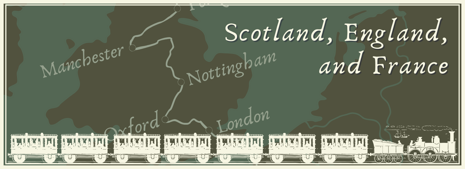 Graphic of a map of northern Britain with a train traveling across the bottom and the words "Scotland, England, and France"